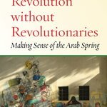 Revolution without revolutionaries